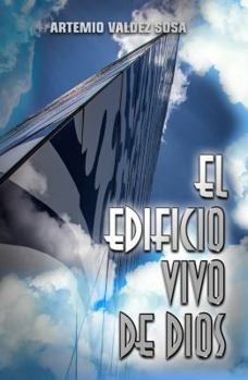 Paperback El Edificio Vivo de Dios Book