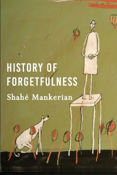 Paperback History of Forgetfulness Book
