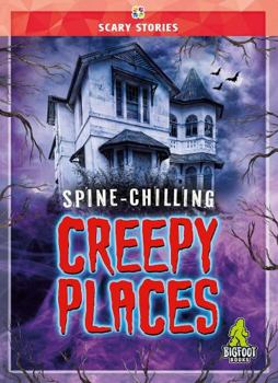 Library Binding Spine-Chilling Creepy Places Book