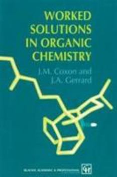 Paperback Worked Solutions in Organic Chemistry Book