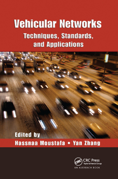Paperback Vehicular Networks: Techniques, Standards, and Applications Book