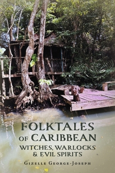 Paperback Folktales of Caribbean Witches, Warlocks and Evil Spirits Book