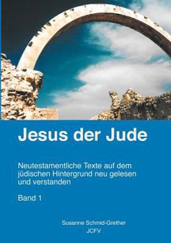 Paperback Jesus der Jude Band 1 [German] Book