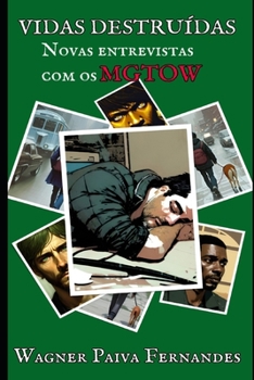 Paperback Vidas Destruídas. Novas entrevistas com os Mgtow [Portuguese] Book