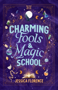 Paperback Charming Fools and Magic School Book