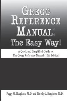Paperback Gregg Reference Manual: The Easy Way! (10th Edition) Book