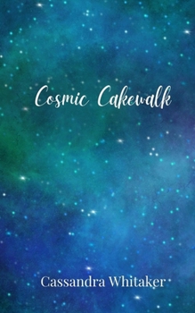 Paperback Cosmic Cakewalk Book