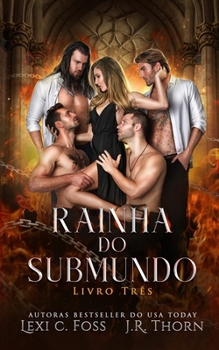 Paperback Rainha do Submundo: Livro Três [Portuguese] Book