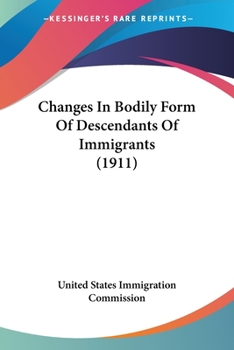 Changes in Bodily Form of Descendants of Immigrants