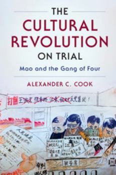 Paperback The Cultural Revolution on Trial Book