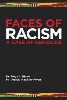 Paperback Faces of Racism: A Case of Genocide Book