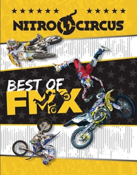 Paperback Nitro Circus Best of Fmx Book