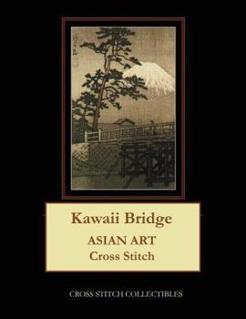Paperback Kawaii Bridge: Asian Art Cross Stitch Pattern [Large Print] Book