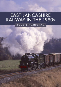 Paperback East Lancashire Railway in the 1990s Book