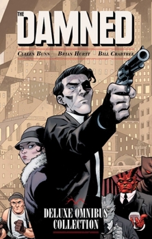 Hardcover The Damned Deluxe Omnibus Collection Book