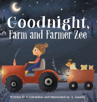 Hardcover Goodnight, Farm and Farmer Zee Book