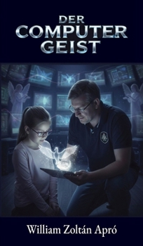 Der Computer Geist (German Edition)