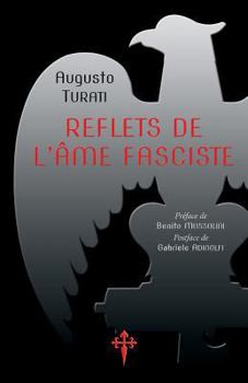 Paperback Reflets de l'âme fasciste [French] Book