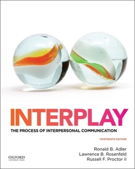 Paperback Interplay: The Process of Interpersonal Communication Book