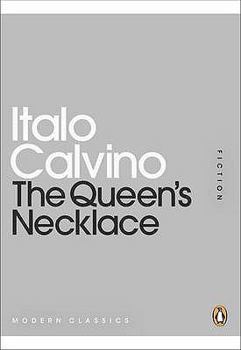 Paperback The Queen's Necklace. Italo Calvino Book