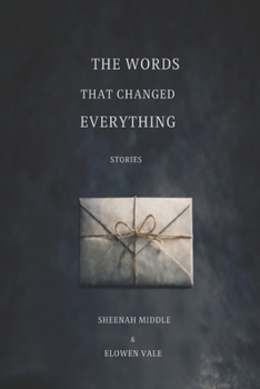 Paperback The Words That Changed Everything Book