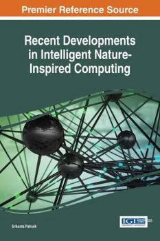 Hardcover Recent Developments in Intelligent Nature-Inspired Computing Book