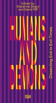 steirischer herbst '23: Humans and Demons: Dissecting Evil in Evil Times (Reader) /anglais