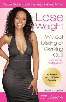 Paperback Lose Weight Without Dieting or Working Out Book