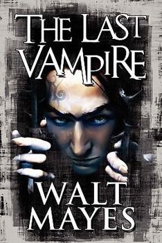 Paperback The Last Vampire Book