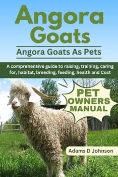 ANGORA GOATS