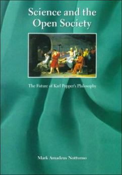 Paperback Science and the Open Society: The Future of Karl Popper's Philosophy Book