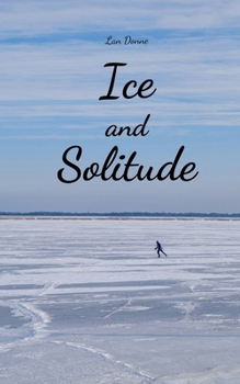 Paperback Ice and Solitude Book