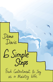 Paperback 6 Simple Steps: Find Contentment and Joy as a Ministry Wife Book