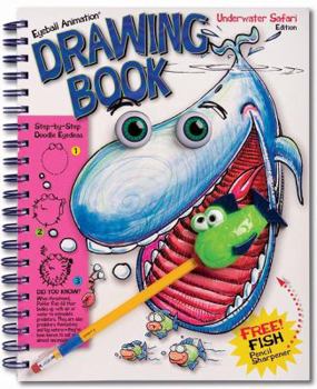 Spiral-bound Eyeball Animation Drawing Book: Under the Sea Edition Book