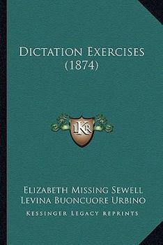 Paperback Dictation Exercises (1874) Book