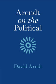 Paperback Arendt on the Political Book