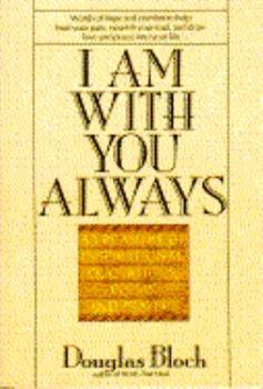 Paperback I Am with You Always Book
