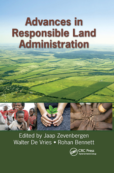 Paperback Advances in Responsible Land Administration Book