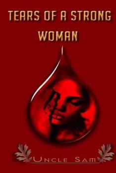 Paperback The Tears Of A Strong Woman Book