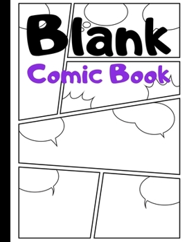 Blank Comic Book: Blank Comic Strips to Make Your Own Comics Art and Drawing for Kids Purple