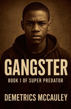 Paperback Gangster (Super-Predator Book One) Book