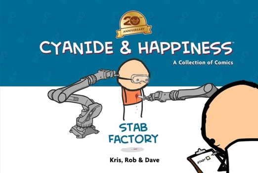 Cyanide & Happiness: Stab Factory - Book  of the Cyanide and Happiness