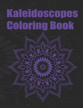 Paperback Kaleidoscopes Coloring Book