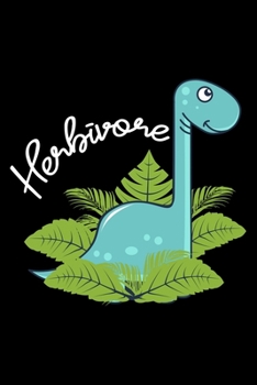 Herbivore: Team Dinosaur, Vegan Vegetarian Themed Lined Notebook Journal Diary 6x9