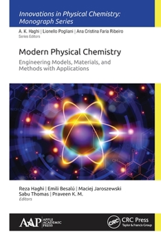 Paperback Modern Physical Chemistry: Engineering Models, Materials, and Methods with Applications Book