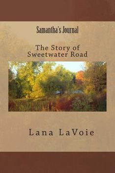 Samantha's Journal: The Story of Sweetwater Road