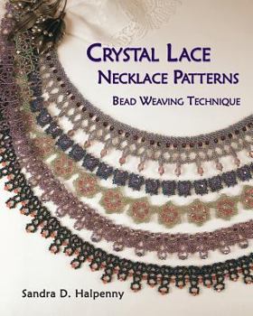 Paperback Crystal Lace Necklace Patterns, Bead Weaving Technique Book