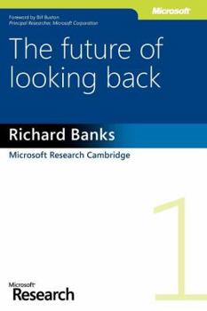 Paperback The Future of Looking Back Book