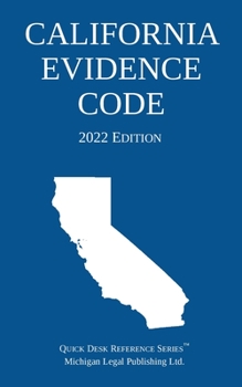 Paperback California Evidence Code; 2022 Edition Book