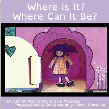 Paperback Where Is It? Where Can It Be? Book